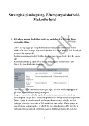 Tryg | Strategisk planlægning, Efterspørgselsforhold & Makroforhold