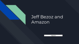 Jeff Bezoz and Amazon | Powerpoint Slides