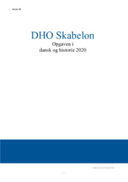 DHO Skabelon til opgaven i dansk og historie