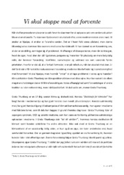 Vi skal stoppe med at forvente | Greta Thunberg