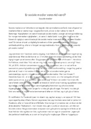 Er sociale medier vores tid værd? | Sociale medier