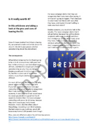 Is it really worth it?  Pros and cons of leaving the EU.