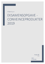 Conveinceprodukter 2019 | Eksamensopgave Afsætning