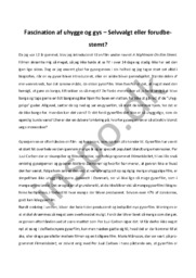 Fascination af uhygge og gys | Selvvalgt eller forudbestemt?