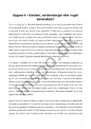 Dansker, verdensborger eller noget derimellem?