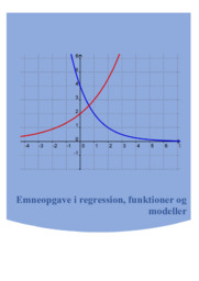 Emneopgave i regression, funktioner og modeller