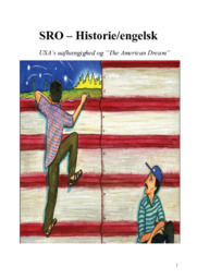 USA’s uafhængighed og ‘The American Dream’ | SRO