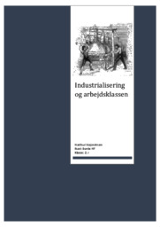 Industrialisering og arbejdsklassen | DHO