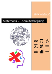 Matematik C | Annuitetsregning | Emneopgave