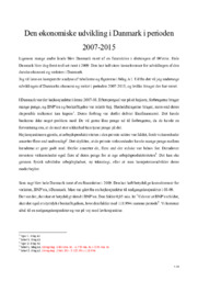Den økonomiske udvikling i Danmark i perioden 2007-2015