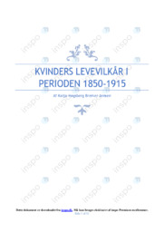 Kvindernes levevilkår i perioden 1850-1915 | DHO