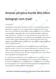 Ananas på pizza burde ikke blive betegnet som mad | Essay