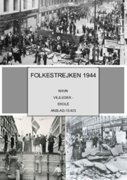FOLKESTREJKEN 1944 | DHO