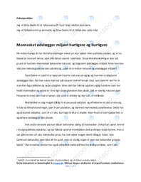 Mennesket ødelægger miljøet hurtigere og hurtigere | Essay