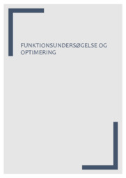 Funktionsundersøgelse og optimering | Opgave