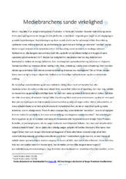 Mediebranchens sande virkelighed | Essay