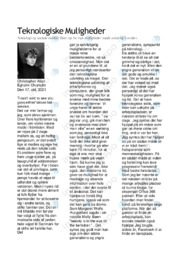 Teknologiske Muligheder | Dansk Kronik & Refleksion