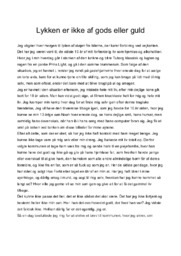 Lykken er ikke af gods eller guld