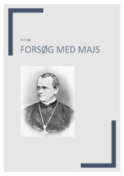 Majs | Forsøg | Biologi | Tjek vores gode noter her