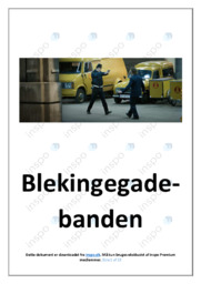 Blekingegadebanden | Analyse af dokumantar