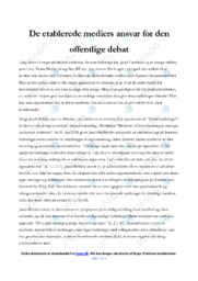 Medierne vil have holdninger, men gør os dumme | Analyse