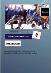 Mediernes rolle i det danske samfund | Samfundsfag