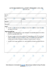 Levevilkårene på landet I perioden 1870-1900 | DHO