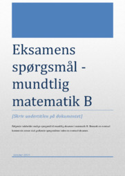 Eksamens spørgsmål | Noter Matematik | Kæmpe Dokument