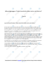 Enkes Geschichte hätte meine sein können | Noter