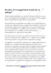 Hvorfor er vi stoppet med at læse for at opdage | Essay