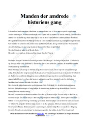 Manden der ændrede historiens gang | Analyse | Dansk