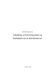 Udledning af henfaldsloven og halveringstiden fra aktivitetsloven