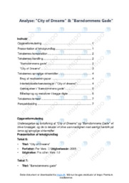 City of Dreams & Barndommens Gade