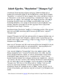 Jakob Ejersbo, ”Revolution” ”Slangen Vej”