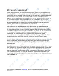 Elvira weiß, was sie will