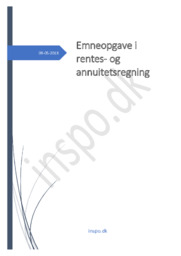 Rentesregning & Annuitetsregning | Emneopgave