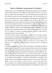 Eksamenssæt STX 18. maj 2017 opg 4. Det personlige ansvar i dag | “Drop nu offerrollen, og tag ansvar for dit eget liv” kronik