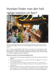 Hvordan finder man den helt rigtige lokation sin fest?