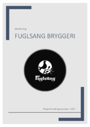 Eksamenssæt 27. maj 2014 (med netadgang) | Virksomhedsanalyse Fuglsang Bryggeri I Afsætning HHX