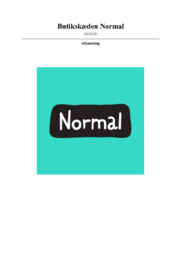 Butikskæden Normal | Afsætning