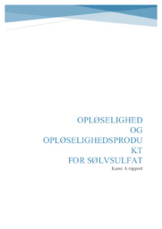 Opløselighed og opløselighedsprodukt for sølvsulfat | Kemi