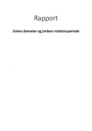 Solens diameter og jordens rotationsperiode | Fysik Rapport